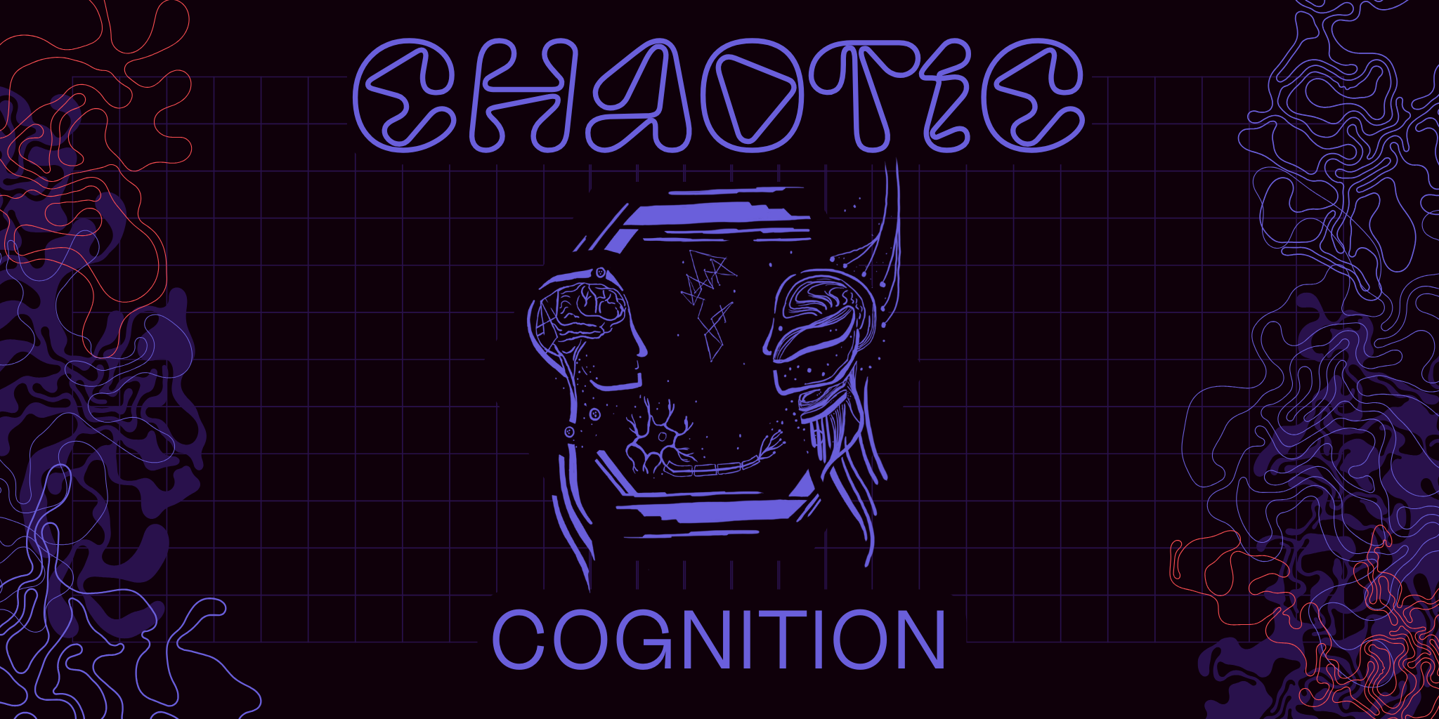 e8c38de3-5531-44a1-b859-49a60b11582b/banner/Chaotic_Cognition_v3.png